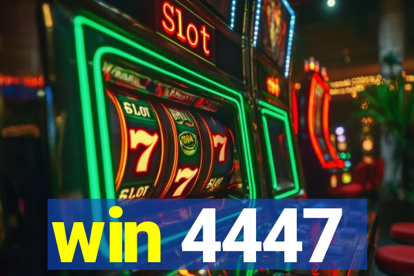 win 4447